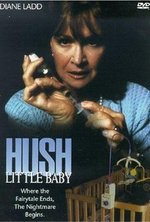 Watch Hush Little Baby online free. Hush Little Baby poster