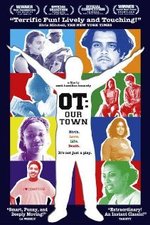 Watch OT: Our Town online free.