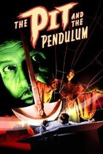 Guarda online Pit and the Pendulum gratuitamente.