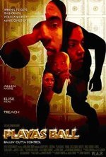 Watch Playas Ball online free. Playas Ball poster