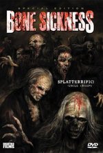 Смотреть Bone Sickness онлайн бесплатно.