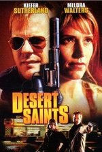 Guarda online Desert Saints gratuitamente. Desert Saints poster