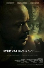 Watch Everyday Black Man online free.