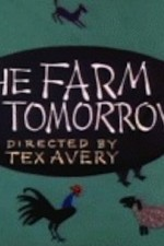 Farm of Tomorrow poster