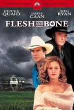 Watch Flesh and Bone online free. Flesh and Bone poster