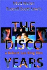 Guarda online The Disco Years gratuitamente.