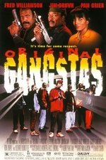 Watch Original Gangstas online free.