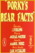 Смотреть Porky's Bear Facts онлайн бесплатно.