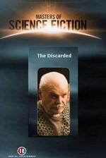 Watch The Discarded online free.