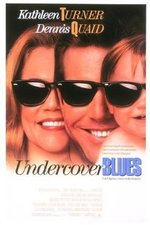 Watch Undercover Blues online free.