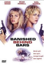Watch Cellblock Sisters Banished Behind Bars online free.