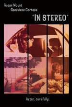 Смотреть In Stereo онлайн бесплатно.