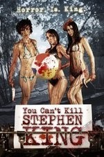 Смотреть You Can't Kill Stephen King онлайн бесплатно.