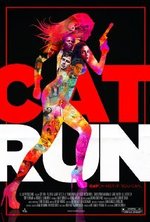Watch Cat Run online free. Cat Run poster