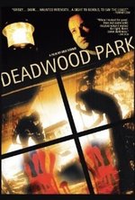 Смотреть Deadwood Park онлайн бесплатно.