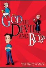 Watch God the Devil and Bob online free.
