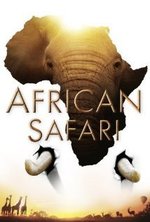 Guarda online African Safari gratuitamente.