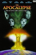 Watch The Apocalypse online free. The Apocalypse poster