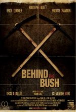 Watch Behind the Bush online free.