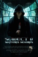 Watch Subject 0: Shattered Memories online free.
