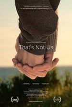 Guarda online That's Not Us gratuitamente.