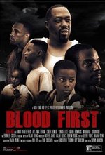 Watch Blood First online free.