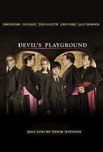 Watch Devil's Playground online free. Devil's Playground poster
