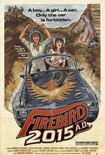 Смотреть Firebird 2015 AD онлайн бесплатно.