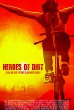 Смотреть Heroes of Dirt онлайн бесплатно.