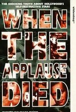 Watch When the Applause Died online free.