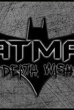 Guarda online Batman: Death Wish gratuitamente.