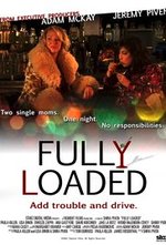 Watch Fully Loaded online free. Fully Loaded poster