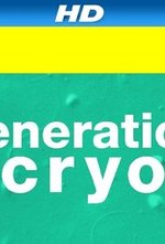 Watch Generation Cryo kostenlos online.