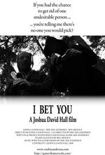 Watch I Bet You online free. I Bet You poster