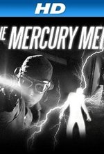 Regarder The Mercury Men en ligne gratuitement.